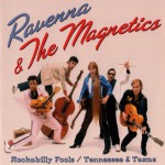 Ravenna & the Magnetics - part