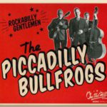 The Piccadilly Bullfrogs - Rockabilly Gentlemen 