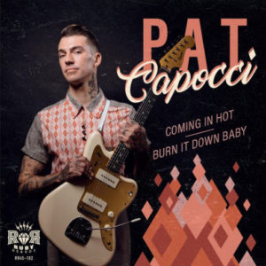 Pat Capocci - Coming In Hot