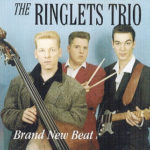 The Ringlets Trio - Brand New Beat