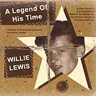 Willie Lewis - A Legend of his Time