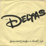 The Deltas - You Cant Judge a Book