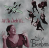 The Jive Bombers - Hit the deck, it's...