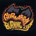 Guana Batz - Burning Up