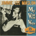 Jimmie Lee Maslon - My Wildcat Ways