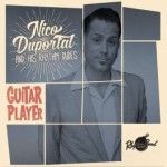 Nico Duportal and his Rhythm Dudes - Guitar Player