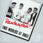 Rantanplan - Two Worlds At Once