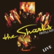 The Sharks - First and Last Live