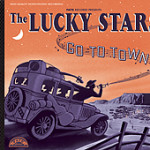 The Lucky Stars - Go to Town