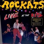 the Rockats - Live at the Ritz