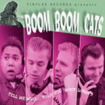 Boom Boom Cats - Tell Me Who... Told You 'Bout Lovin'