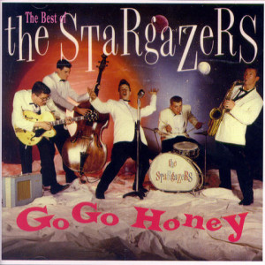 The Stargazers - Go Go Honey - The Best Of