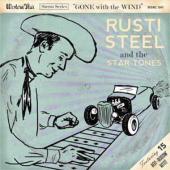 Rusti Steel & the Startones - Gone With The Wind