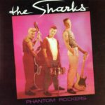  The Sharks ‎– Phantom Rockers