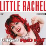 Little Rachel - When A Blue Note Turns Red Hot