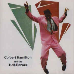 Colbert Hamilton and the Hellrazors