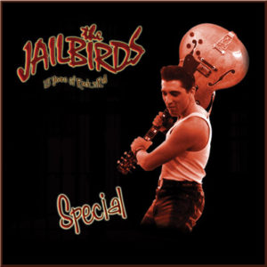 The Jailbirds - Special