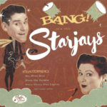 The Starjays - Bang! It's the Starjays