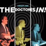 Crazy Joe - The Doctor Is In