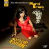 Marti Brom - Not for nothin'