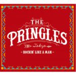 The Pringles - Rockin' Like A Man deluxe