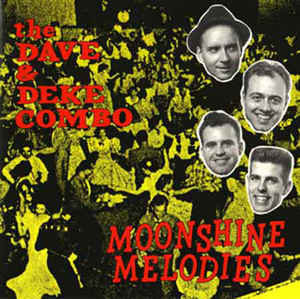 The Dave & Deke Combo – Moonshine Melodies
