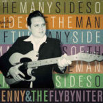 Benny And The Fly-By-Niters ‎– The Many Sides Of