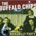 Buffalo chips-Rockabilly Party