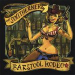 The Southerners – Barstool Rodeo