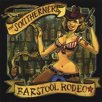 The Southerners – Barstool Rodeo