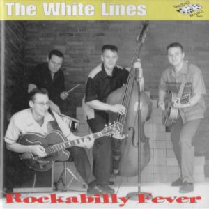 The White Lines - Rockabilly Fever
