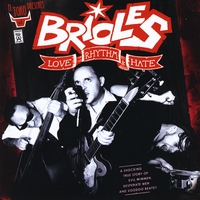 Brioles - Love, Rhythm & Hate