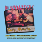 Midniters - Easy Money