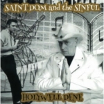 Saint Dom and the Sinful