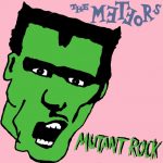 meteors mutant rock