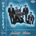 Hal Peters Trio Follow Thru