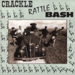 Crackle Rattle Bash