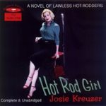 Josie Kreuzer Hot Rod Girl