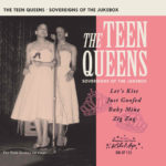 The Teen Queens - Sovereigns of the jukeBox