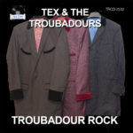 Tex & the Troubadours