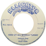 Johnny Key - Keep My Big Wheels Turnin'